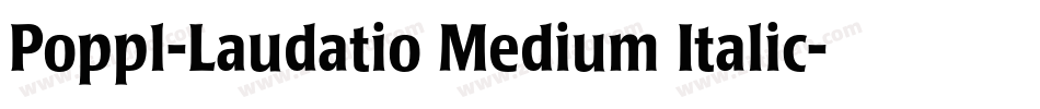 Poppl-Laudatio Medium Italic字体转换